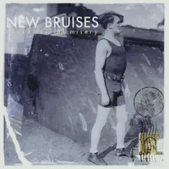 Chock Full of Misery by New Bruises album reviews, ratings, credits