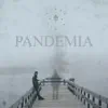 Pandemia - Single album lyrics, reviews, download