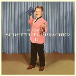 Substitute Preacher II - EP by Bhi Bhiman album reviews, ratings, credits