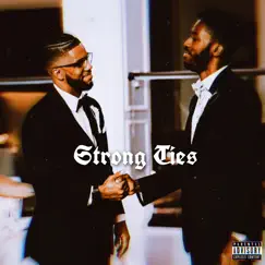 Strong Ties - Single by T.hawkin$ album reviews, ratings, credits