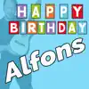 Happy Birthday to You Alfons - Geburtstagslieder für Alfons - EP album lyrics, reviews, download