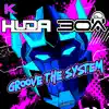 Grove the System song lyrics