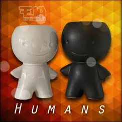 Humans - Single by FEJA & CK Trubadix album reviews, ratings, credits