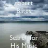 Search for His Music - Single album lyrics, reviews, download