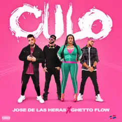 Culo - Single by Jose De Las Heras & Ghetto Flow album reviews, ratings, credits