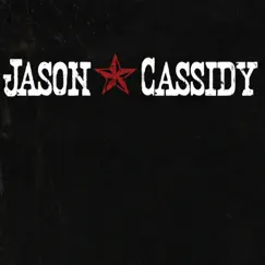 Jason Cassidy by Jason Cassidy album reviews, ratings, credits
