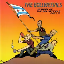 History of the Bollweevils Part II (Re-Release) by The Bollweevils album reviews, ratings, credits