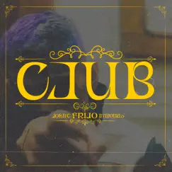 Club - Single by Frijo & John C album reviews, ratings, credits