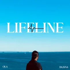 Lifeline (feat. Dajana) Song Lyrics