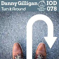 Turn It Around - Single by Danny Gilligan album reviews, ratings, credits