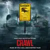 Crawl (Music from the Motion Picture) album lyrics, reviews, download