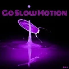 Go Slow Motion - Single by Bono G album reviews, ratings, credits
