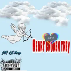 Heart Broken Trey (Hbt) by Nc Lil Trey album reviews, ratings, credits