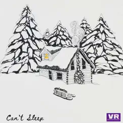 Can't Sleep Song Lyrics