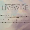 Livewire - Single album lyrics, reviews, download