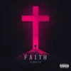 Faith - Single album lyrics, reviews, download