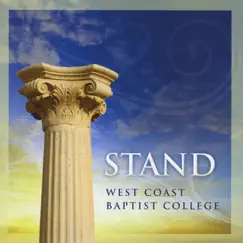 Stand by West Coast Baptist College album reviews, ratings, credits