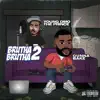 Brutha Brutha 2 album lyrics, reviews, download