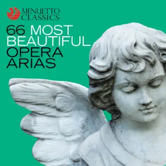 66 Most Beautiful Opera Arias by Various Artists album download