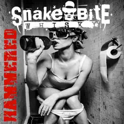 Hammered - Single by Snake Bite Whisky album reviews, ratings, credits