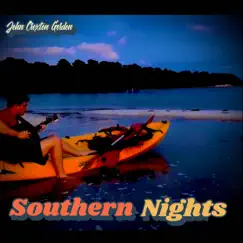 Southern Nights - Single by John Croxton Gordon album reviews, ratings, credits