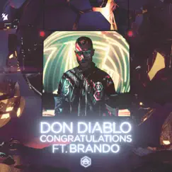 Congratulations (feat. Brando) - Single by Don Diablo album reviews, ratings, credits