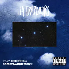 Orion's Belt (feat. Che Noir & Camoflauge Monk) - Single by 14 trapdoors album reviews, ratings, credits
