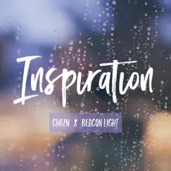 Inspiration (feat. Beacon Light) - Single by Chazn album reviews, ratings, credits