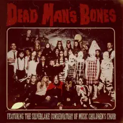 Dead Man's Bones Song Lyrics