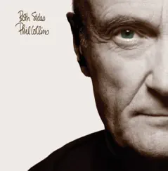 Both Sides (Remastered) by Phil Collins album reviews, ratings, credits