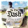 Do the Dash - Single album lyrics, reviews, download