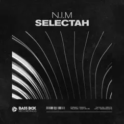 Selectah - Single by NIM album reviews, ratings, credits