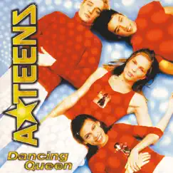 Dancing Queen - EP by A*Teens album reviews, ratings, credits