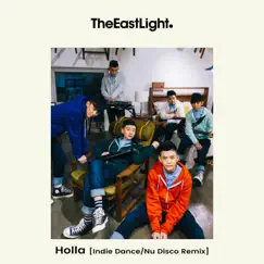 Holla (Indie Dance/Nu Disco Remix) Song Lyrics