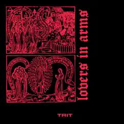 Lovers in Arms - EP by Trit95 album reviews, ratings, credits