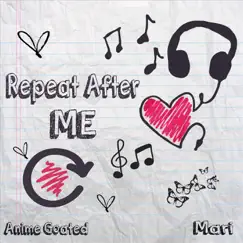Repeat After Me (feat. Mari) Song Lyrics