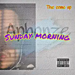 Sunday Morning - Single by Aphonze album reviews, ratings, credits