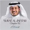 Surat Al-Infitar, Chapter 82 - Single album lyrics, reviews, download