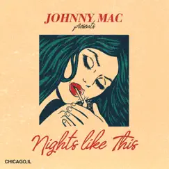 Nights Like This - Single by Jack McCarthy album reviews, ratings, credits