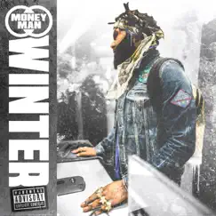Winter - EP by Money Man album reviews, ratings, credits