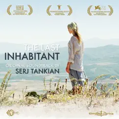 The Last Inhabitant (Original Motion Picture Soundtrack) by Serj Tankian album reviews, ratings, credits