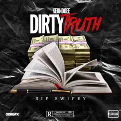 Dirty Truth - Single by Keon Doee album reviews, ratings, credits