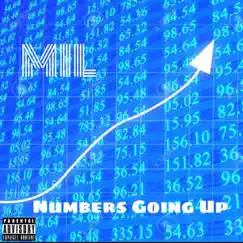 Numbers Going Up - Single by Mil album reviews, ratings, credits