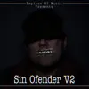 Sin Ofender V2 - Single album lyrics, reviews, download