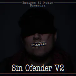 Sin Ofender V2 Song Lyrics