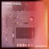 Cosmic Angel - Single album lyrics, reviews, download