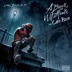 Look Back at It (feat. Capo Plaza) - Single by A Boogie wit da Hoodie album reviews, ratings, credits