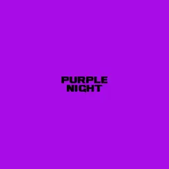 Purple Night Song Lyrics