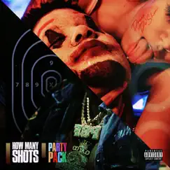 How Many Shots? / Party Pack - Single by Derez De'Shon album reviews, ratings, credits