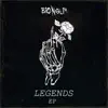 Legends - EP album lyrics, reviews, download